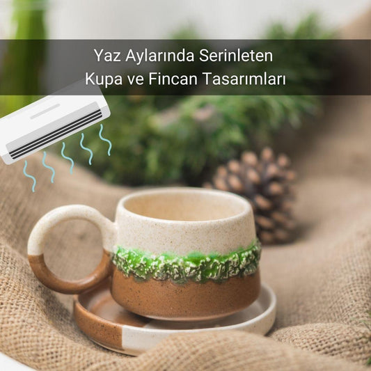 Yaz İçin Serinleten Kupalar ve Fincanlar - Gülsüm Sanat Evi